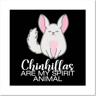 Cute chinchillas are my spirit animal Posters and Art